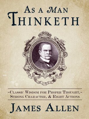 cover image of As a Man Thinketh